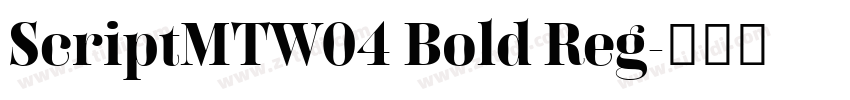 ScriptMTW04 Bold Reg字体转换